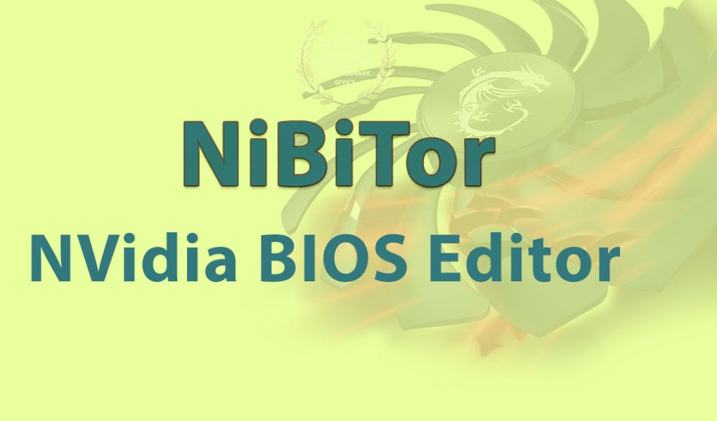 NiBiTor (NVidia BIOS Editor)